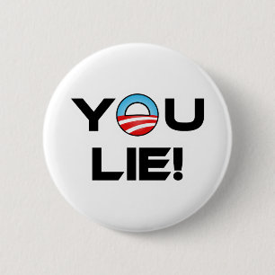 Obama You Lie 6 Cm Round Badge