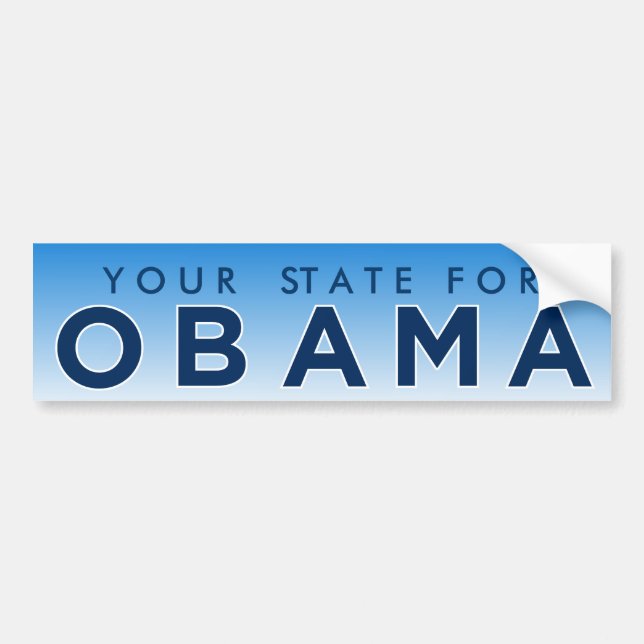 Obama "Your State" Personalised Bumper Sticker (Front)