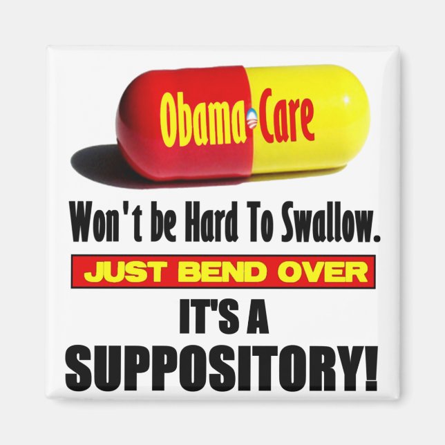 ObamaCare - Suppository Magnet (Front)
