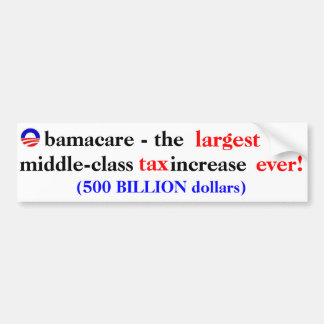 Obamacare Tax Bumper Sticker