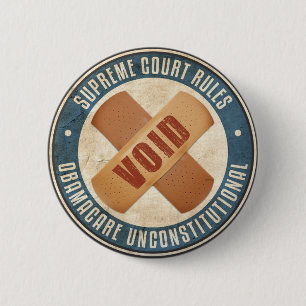 Obamacare Unconstitutional 6 Cm Round Badge