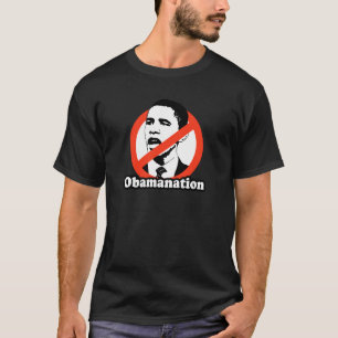 OBAMANATION / ANTI-OBAMA T-SHIRT