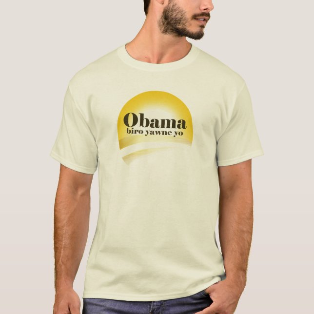 "Obama's Coming. Clear the way." T-Shirt (Front)