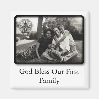 Obamas ~ God Bless Our First Family Magnet