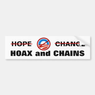 Obama's Hoax and Chains Bumper Sticker