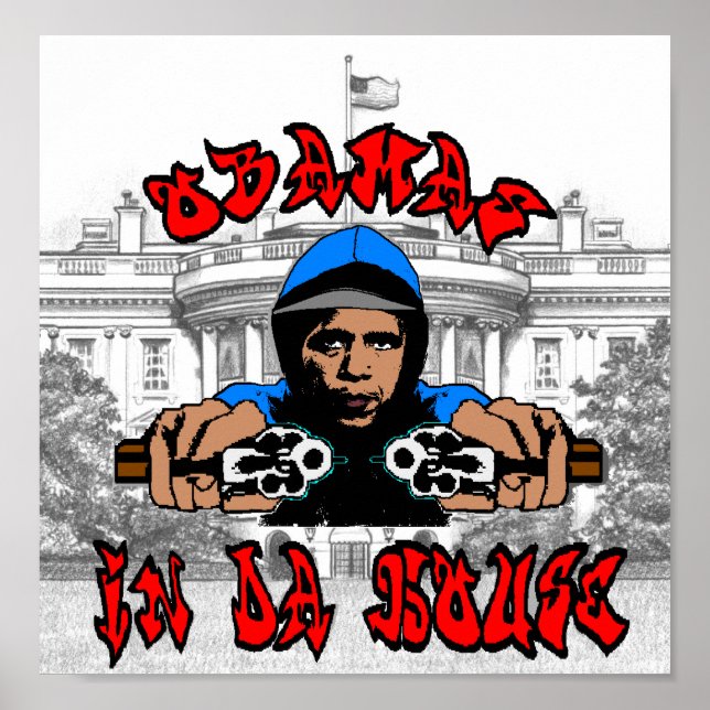 Obamas In Da House Poster (Front)
