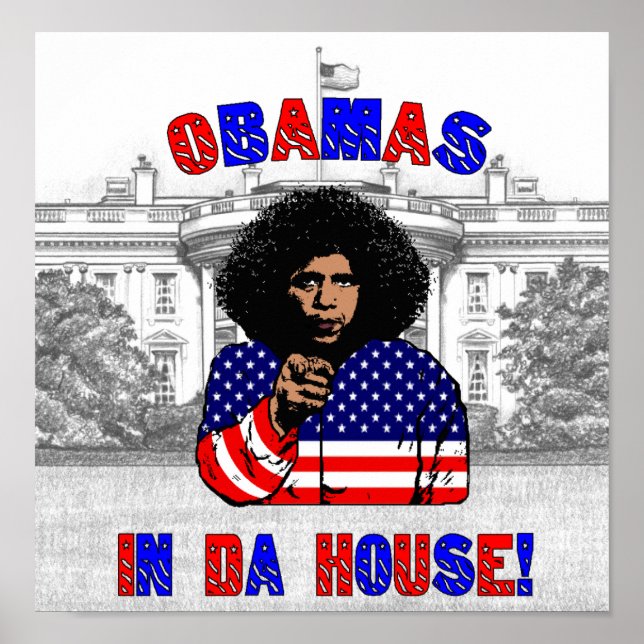 Obamas In Da House Poster (Front)