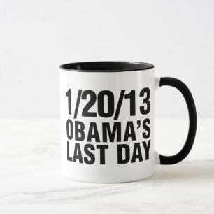 Obamas Last Day 1/20/13 Mug
