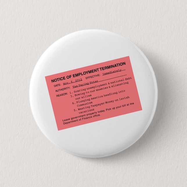 Obama's Pink Slip 6 Cm Round Badge (Front)