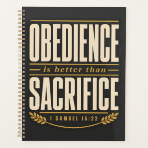 Obedience Is Better Than Sacrifice Christian Faith Planner