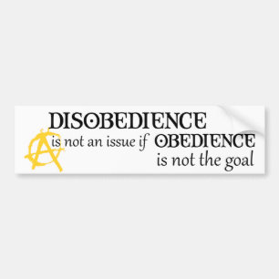 Obedience is not the goal bumper sticker