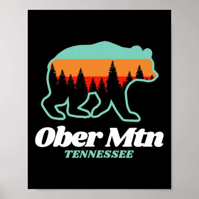Ober Mountain Tennessee Skiing Snowboarding Bear  Poster (Front)