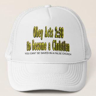 Obey Acts 2:38 to become a Christian hat