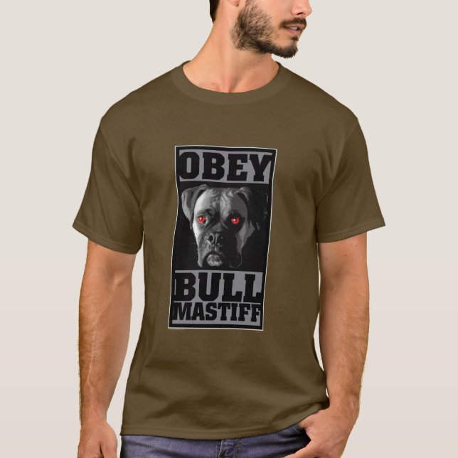 OBEY! BULLMASTIFF T-Shirt (Front)