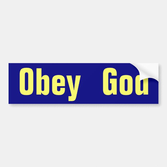 Obey God Bumper Sticker (Front)