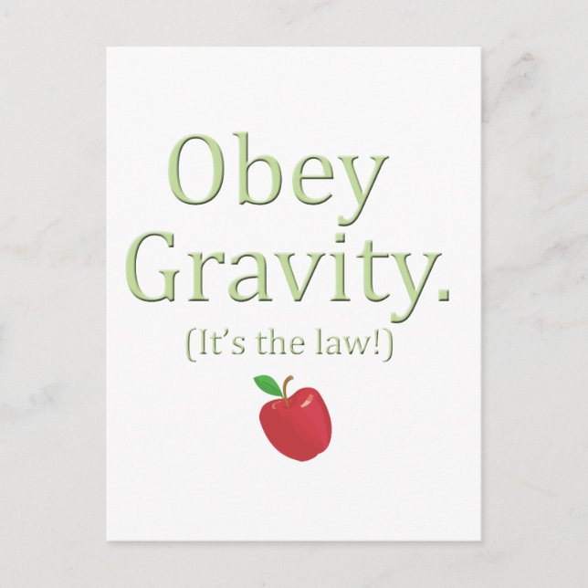 obey gravity- it's the law! postcard (Front)