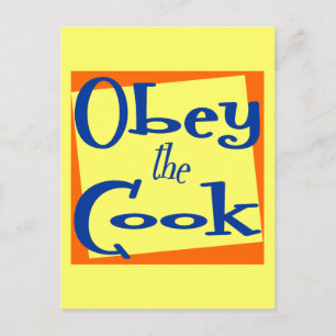 Obey the Cook Kitchen Saying Postcard