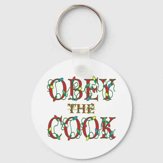 Obey the Cook Saying Holiday Lights Key Ring (Front)