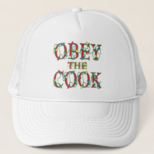 Obey the Cook Saying Holiday Lights Trucker Hat