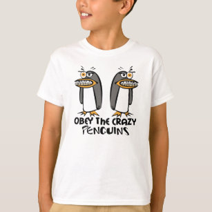 Obey the crazy Penguins Graphic Design T-Shirt