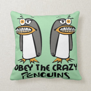 Obey The Crazy Penguins (Green) Cushion