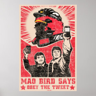 Obey the Tweet Twitter Red Mao Bird Poster