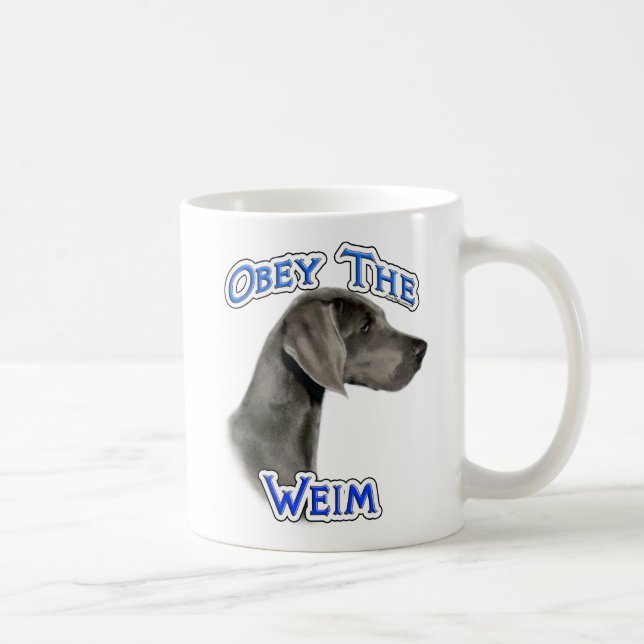 Obey the Weimaraner Coffee Mug (Right)