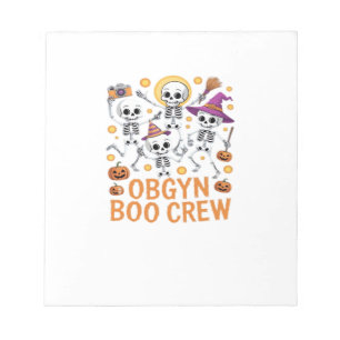 OBGYN Boo Crew Nurse Skeleton Dancing Halloween Sp Notepad
