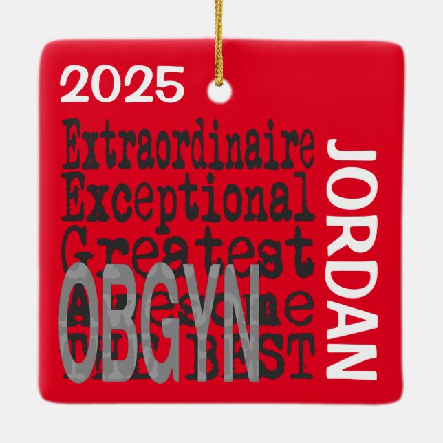 OBGYN Extraordinaire Ceramic Ornament (Back)