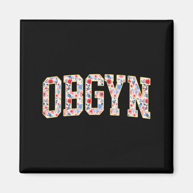 Obgyn - Labor And Delivery Nurse Ob-gyn Squad Rn N Magnet (Front)