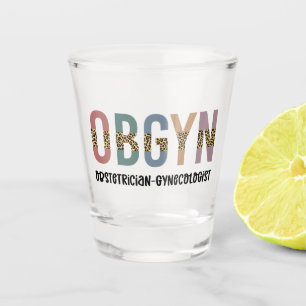 OBGYN Obstetrician Gynaecologist Leopard Print Shot Glass