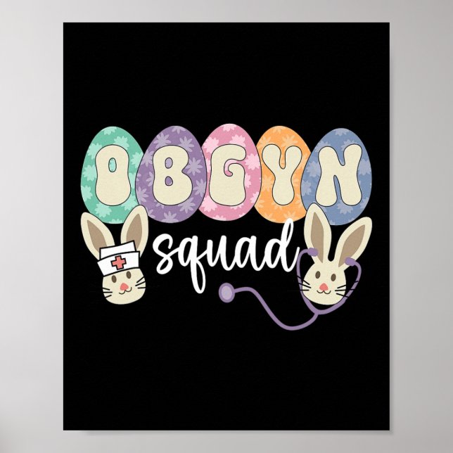 Obgyn Squad Eggs Easter Obstetrician Gynaecologist Poster (Front)
