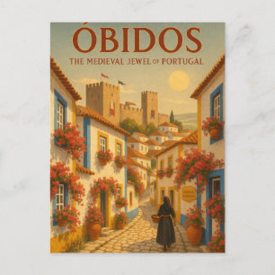 ÓBIDOS – The Medieval Jewel of Portugal Postcard