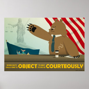"Object Courteously" Poster