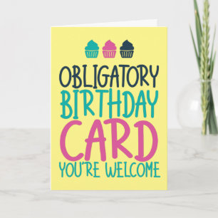 Obligatory Birthday Card Jokes Funny Birthday