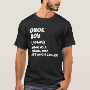 Oboe Boy Definition Musician T-Shirt