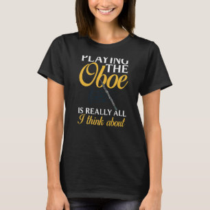 Oboe Instrument Music Player Beginner Lesson Obois T-Shirt