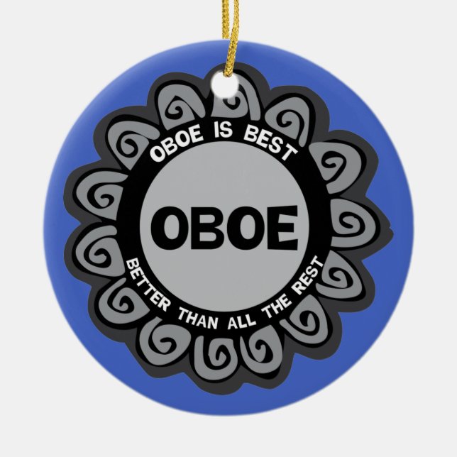 Oboe Is Best Ceramic Ornament (Front)