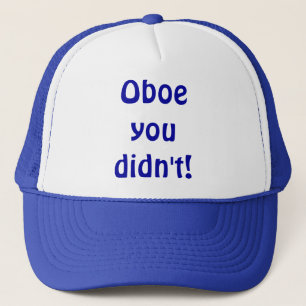 Oboe You Didn't Hat