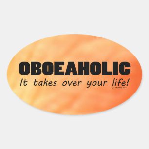Oboeaholic Life Oval Sticker