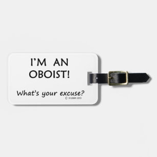 Oboist Excuse Luggage Tag