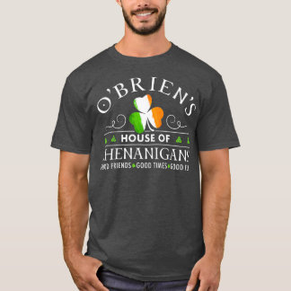 OBrien  House of Shenanigans St Patricks Day T-Shirt