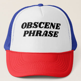 "Obscene Phrase" Trucker Hat