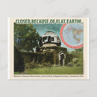 Observatory Closed, Because of Flat Earth! Postcard