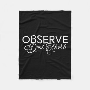 Observe Dont Absorb Stoic Life Peace Lessons Minim Fleece Blanket