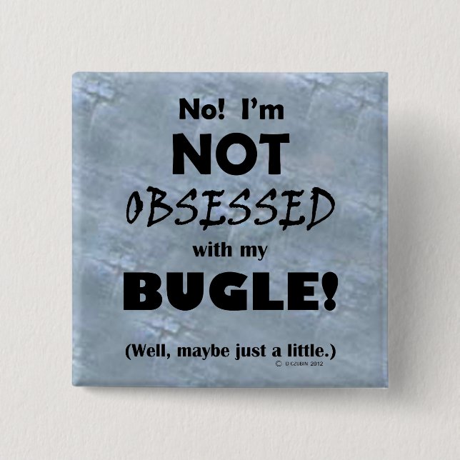 Obsessed Bugle 15 Cm Square Badge (Front)