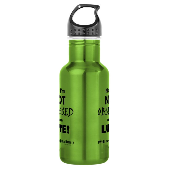 Obsessed Lute 532 Ml Water Bottle (Front)