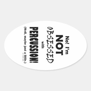 Obsessed Percussion Oval Sticker