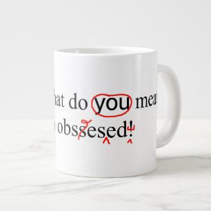 Obsessed Proofreader Error Corrections Large Coffee Mug