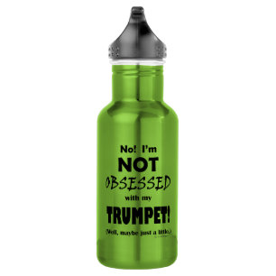 Obsessed Trumpet 532 Ml Water Bottle